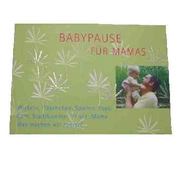 Postkarte - Babypause für Mamas