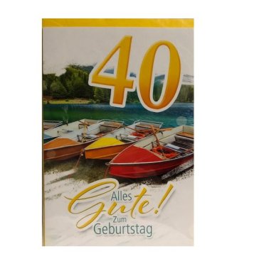 Glückwunschkarte zum 40. Geburtstag