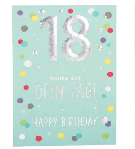 Karte zum 18.Geburtstag Karte zum 18.Geburtstag