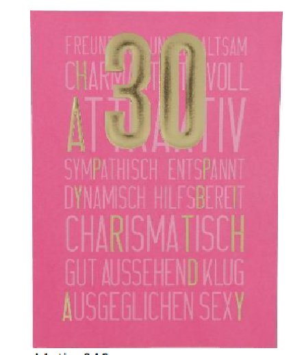 Karte zum 30.Geburtstag Karte zum 30.Geburtstag