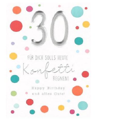 Karte zum 30.Geburtstag Karte zum 30.Geburtstag