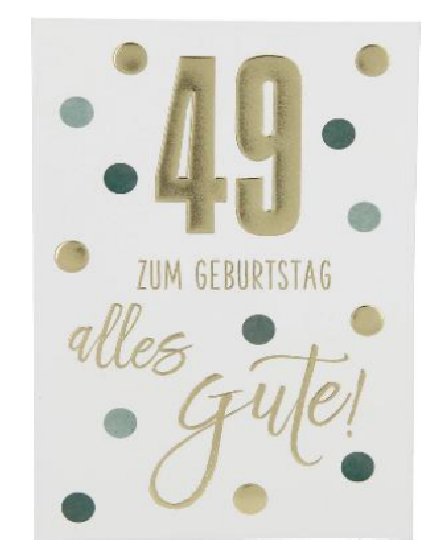 Karte zum 49.Geburtstag Karte zum 49.Geburtstag