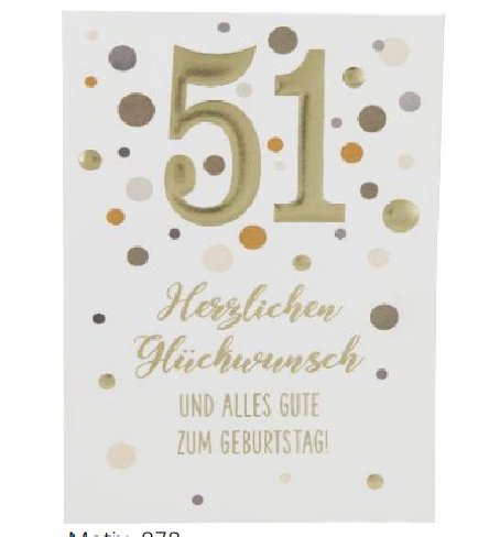 Karte zum 51.Geburtstag Karte zum 51.Geburtstag