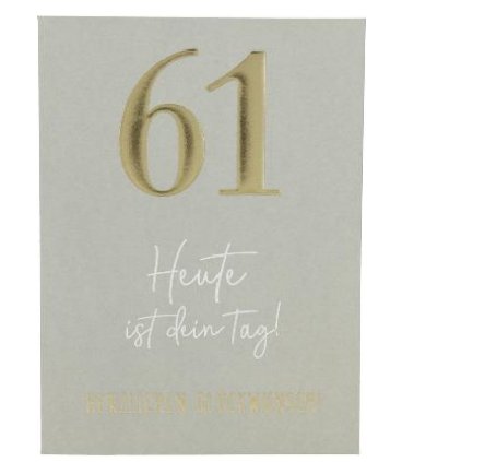 Karte zum 61.Geburtstag Karte zum 61.Geburtstag