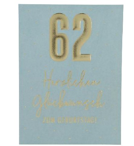 Karte zum 62.Geburtstag Karte zum 62.Geburtstag