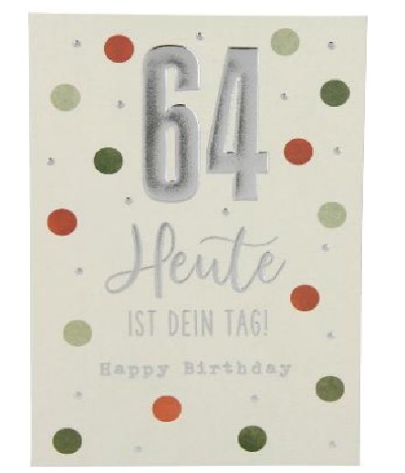 Karte zum 64.Geburtstag Karte zum 64.Geburtstag