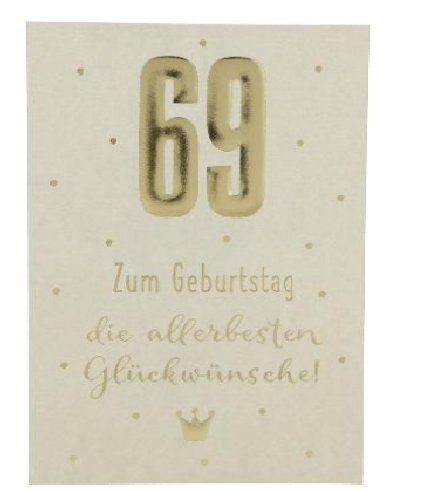 Karte zum 69.Geburtstag Karte zum 69.Geburtstag