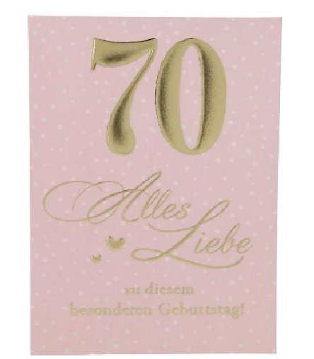 Karte zum 70.Geburtstag Karte zum 70.Geburtstag