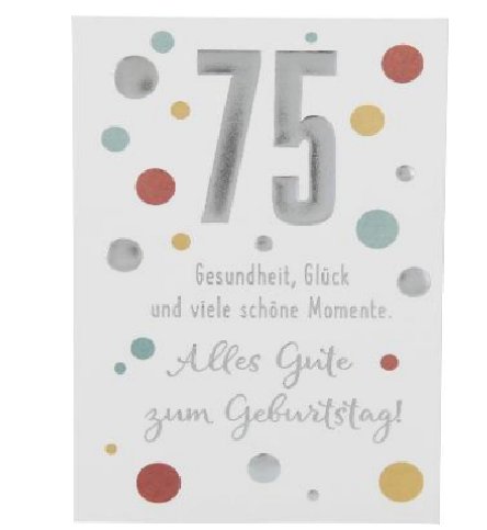 Karte zum 75.Geburtstag Karte zum 75.Geburtstag