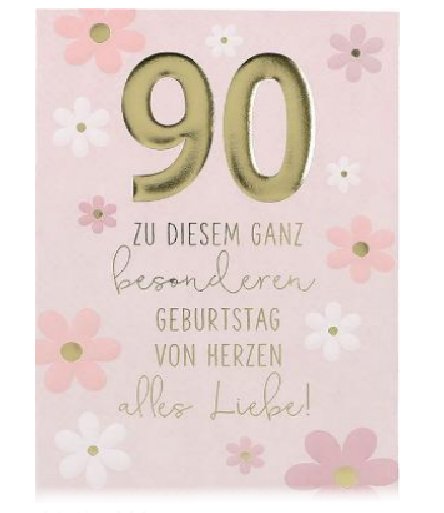 Karte zum 90.Geburtstag Karte zum 90.Geburtstag