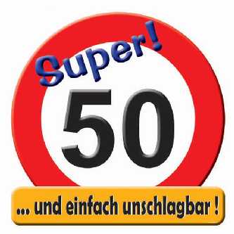 Geburtstag Schild Zahl 50