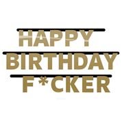 Grusskette Happy Birthday Fucker