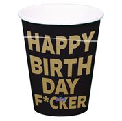 Becher Happy Birthday Fucker
