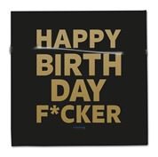 Servietten Happy Birthday Fucker