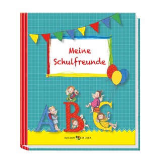 Meine Schulfreunde zum Schulanfang