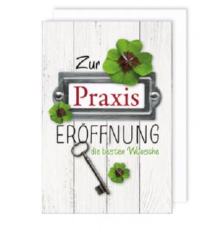 Zur Praxis Eröffnung Karte Zur Praxis Eröffnung Karte