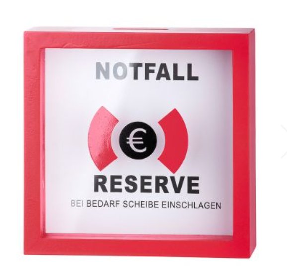 Spardose Notfall Reserve