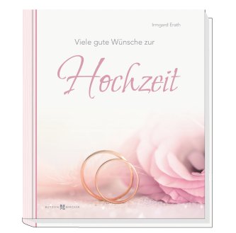 Viele gute Wünsche zur Hochzeit