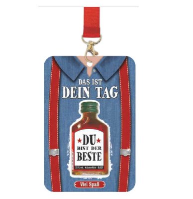 Das ist Dein Tag - Du bist der Beste