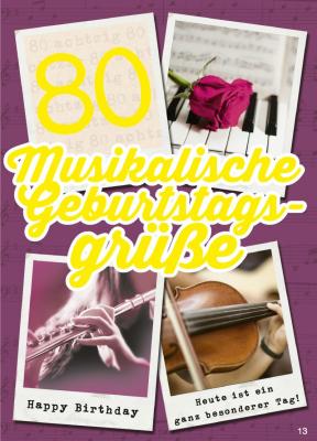 Musikalische Geburtstagswünsche zum 80.