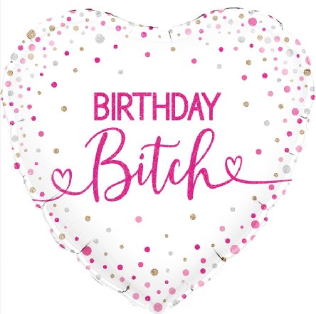 Folienballon Herz - Birthday Bitch