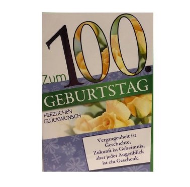 Glückwunschkarte zum 100.Geburtstag